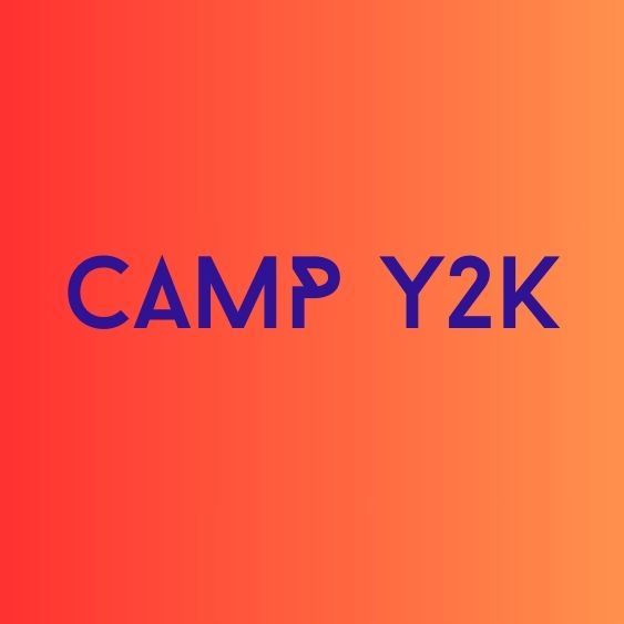 CAMP Y2K New Orleans Tickets