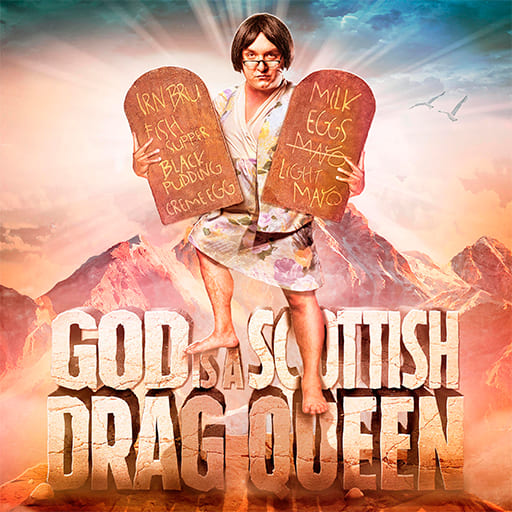 God Is A Scottish Drag Queen New Orleans Tickets