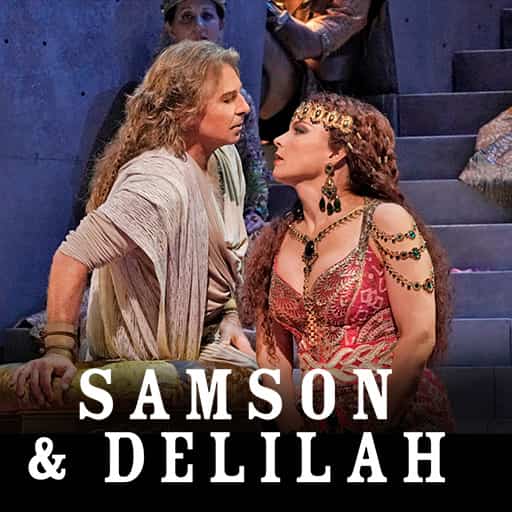Samson and Delilah New Orleans Tickets