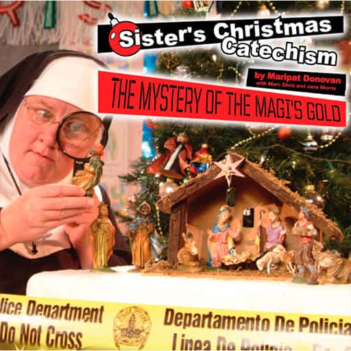 Sister's Christmas Catechism New Orleans Tickets