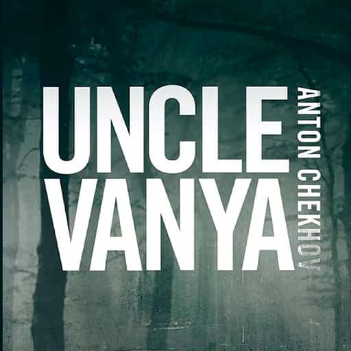 Uncle Vanya New Orleans Tickets